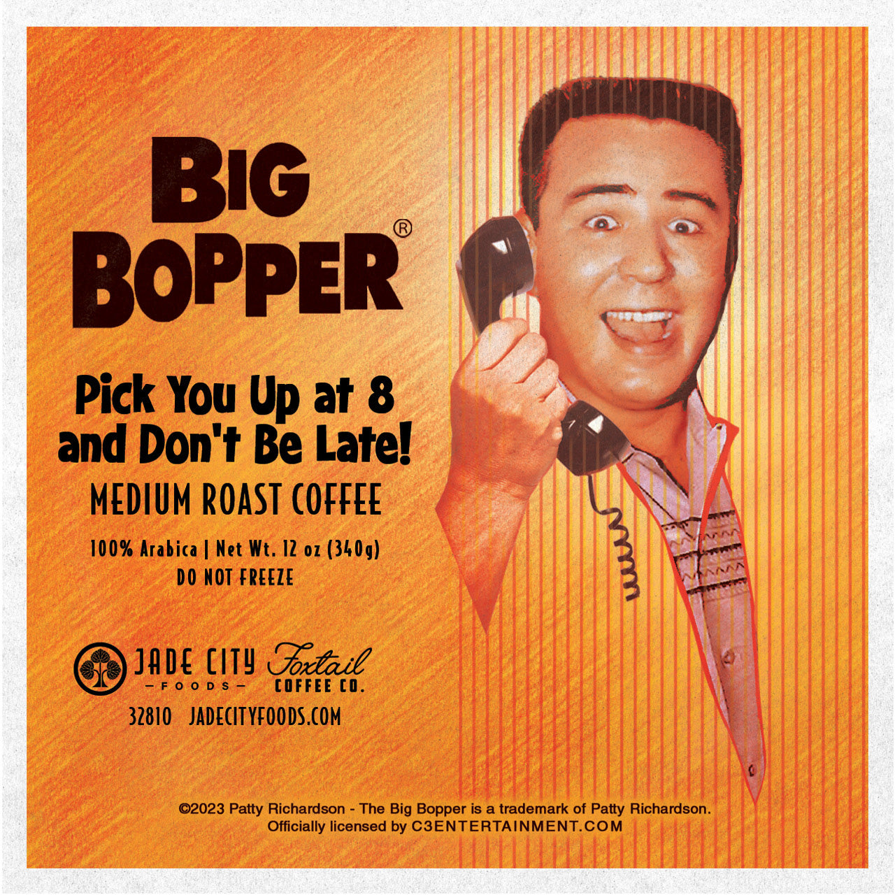 Big Bopper's Pick You Up At 8 And Don't Be Late! : Medium Roast Coffee