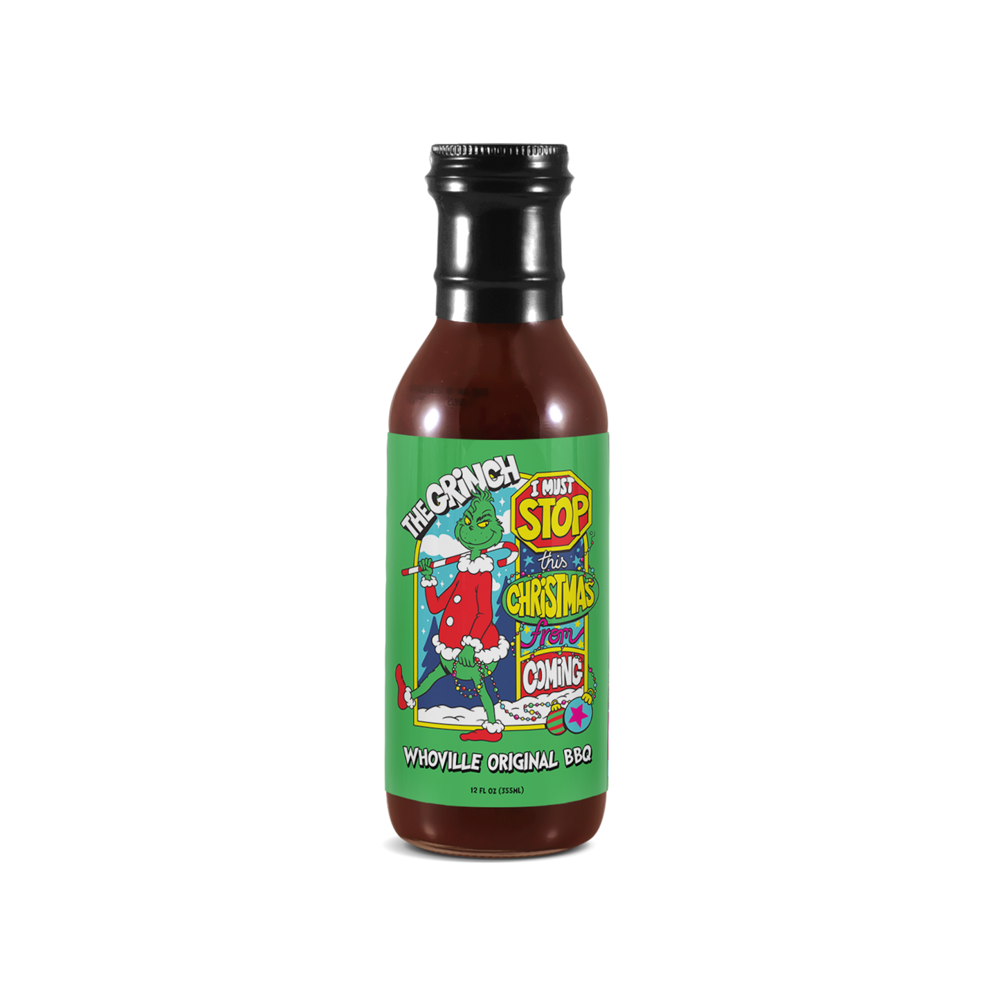 I Must Stop This Christmas From Coming : Whoville Original BBQ Sauce